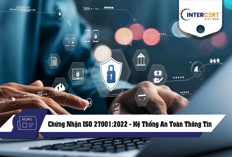 chứng nhận ISO 27001:2022