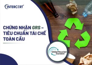 Chứng Nhận GRS