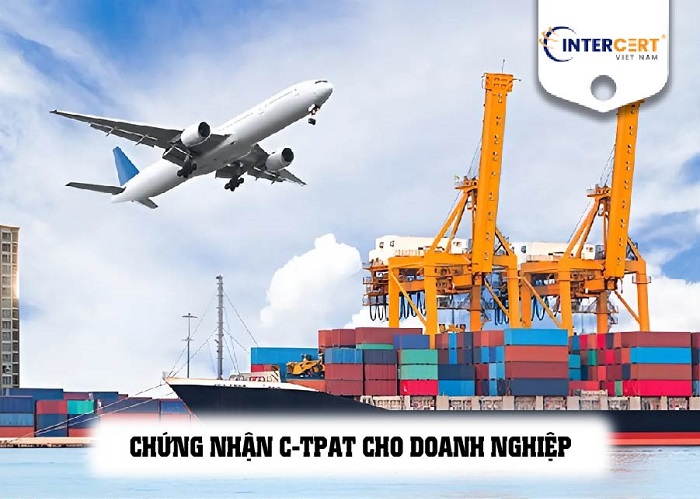 dịch vụ chứng nhận c-tpat