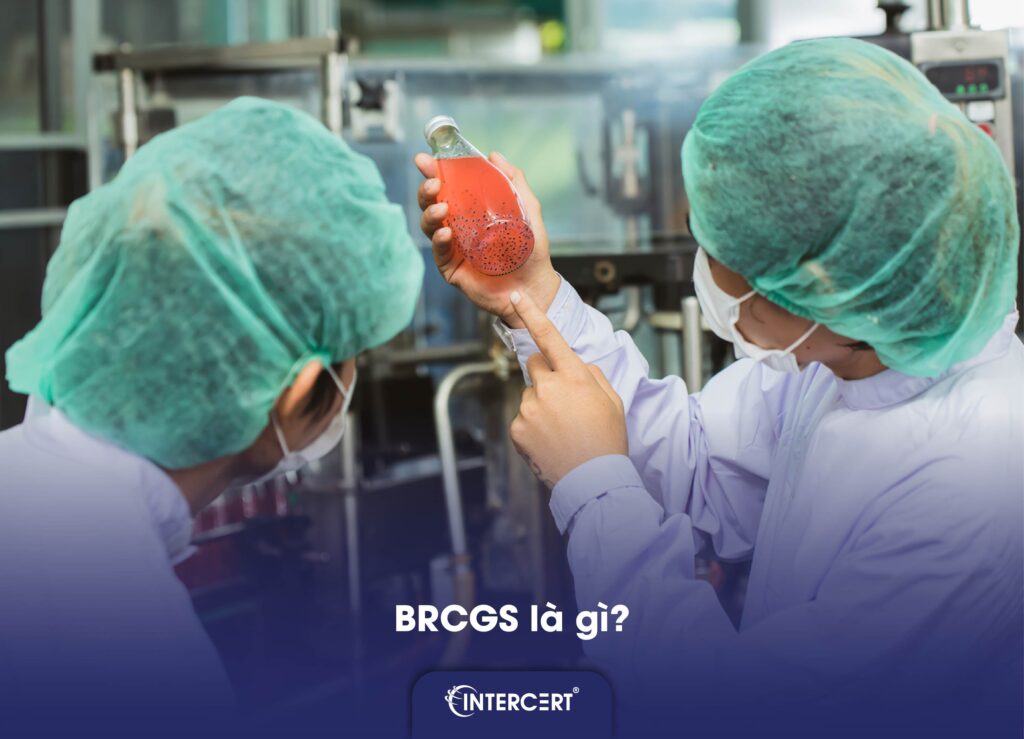Tiêu chuẩn BRCGS là gì
