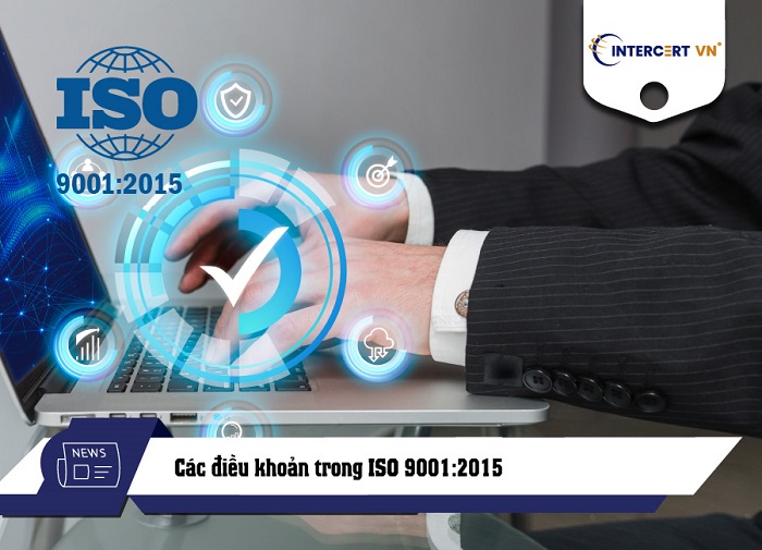 các điều khoản trong iso 9001:2015