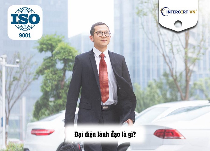 Đại diện Lãnh đạo Trong ISO 9001:2015