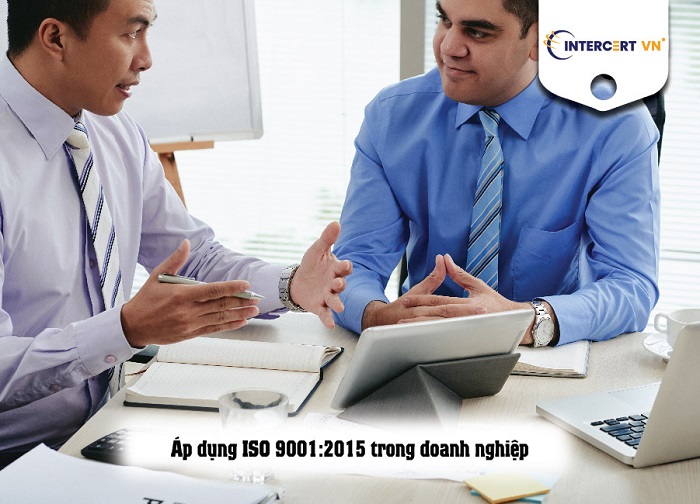 Áp dụng ISO 9001:2015 cho doanh nghiệp