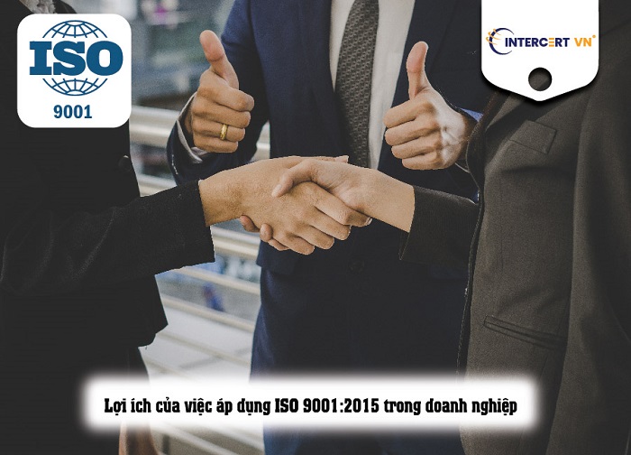 Áp dụng ISO 9001:2015 cho doanh nghiệp