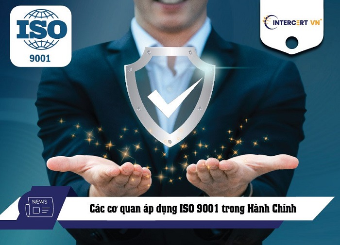 Các cơ quan áp dụng ISO 9001