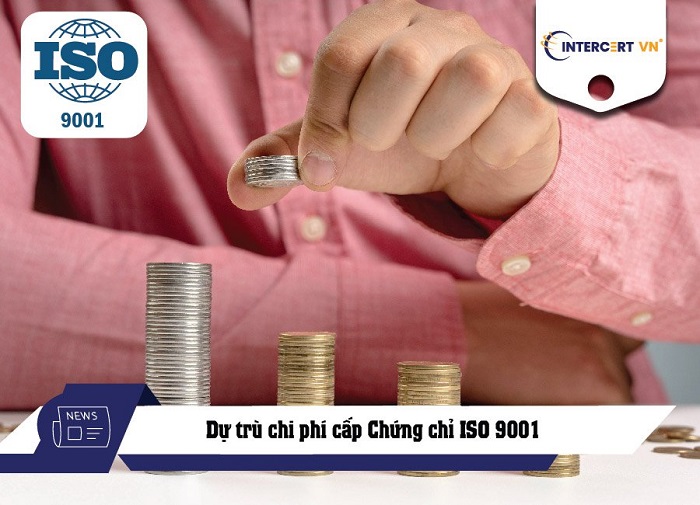 chi phí cấp Chứng chỉ ISO 9001