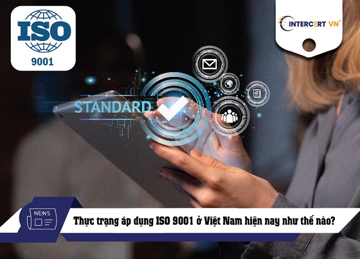 Thực trạng áp dụng ISO 9001