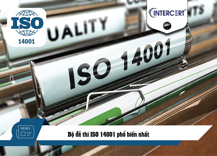 Bộ đề thi ISO 14001 phổ biến nhất