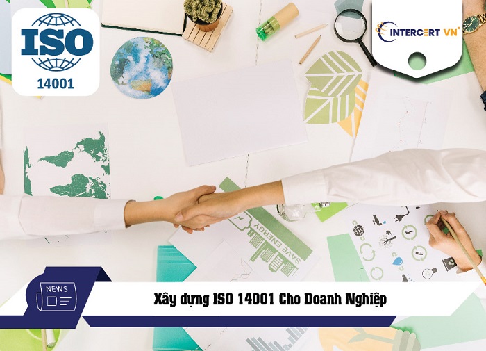 xây dựng iso 14001 cho doanh nghiệp