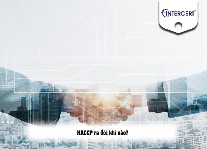 HACCP ra đời khi nào?