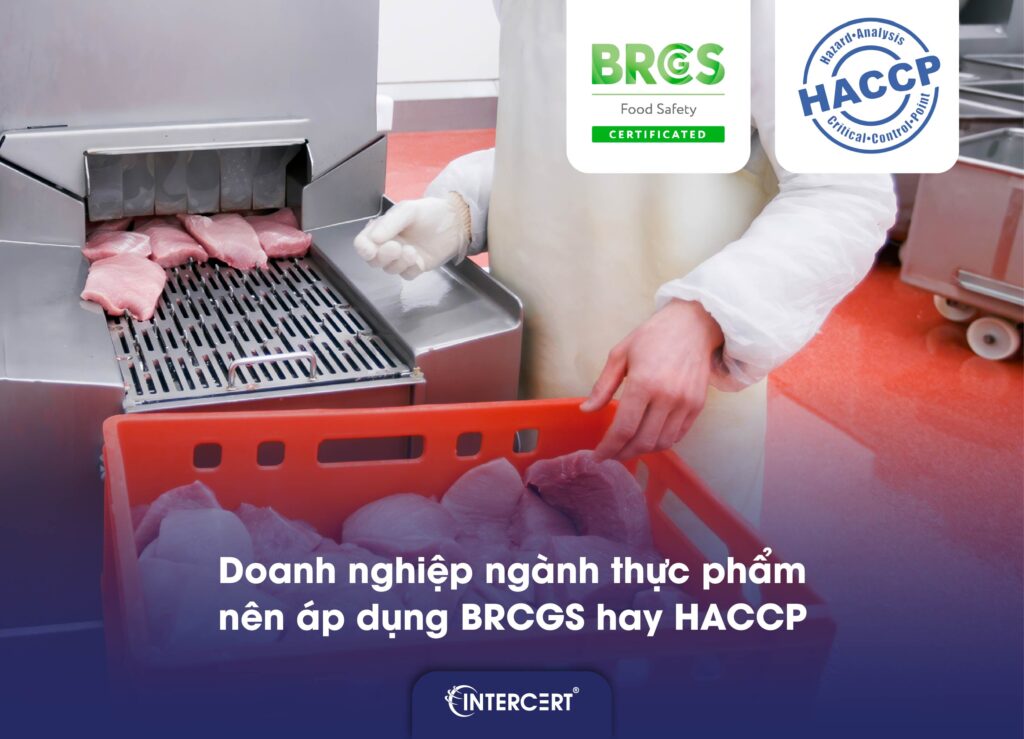 So sánh tiêu chuẩn BRCGS, HACCP