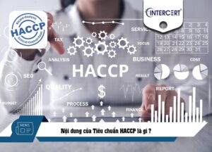 nội dung của tiêu chuẩn HACCP