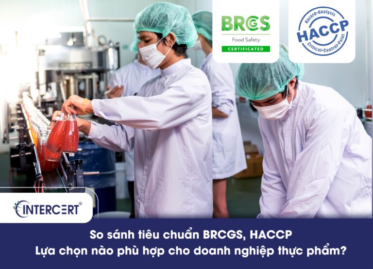 So sánh tiêu chuẩn BRCGS, HACCP