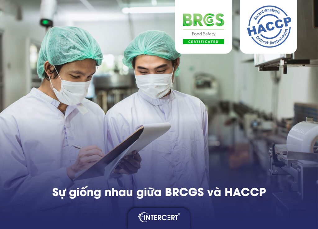 So sánh tiêu chuẩn BRCGS, HACCP