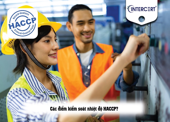 các điểm kiểm soát nhiệt độ trong HACCP