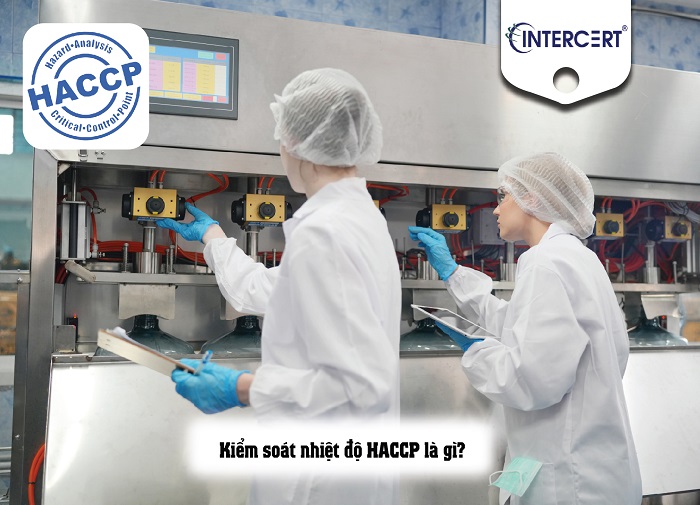 các điểm kiểm soát nhiệt độ trong HACCP