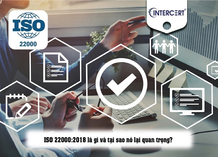 Các Doanh Nghiệp chậm tiến hành ISO 22000:2018 