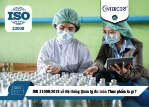 iso 22000:2018 về hệ thống quản lý an toàn thực phẩm