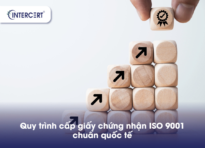 Giấy chứng nhận ISO 9001 do cơ quan nào cấp