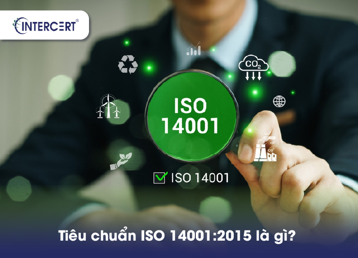 5 NGUYÊN TẮC CỦA ISO 14001:2015 NỀN TẢNG CHO EMS