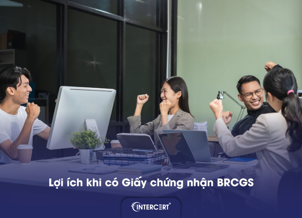 Chứng chỉ BRCGS: Tất tần tật những gì bạn cần biết