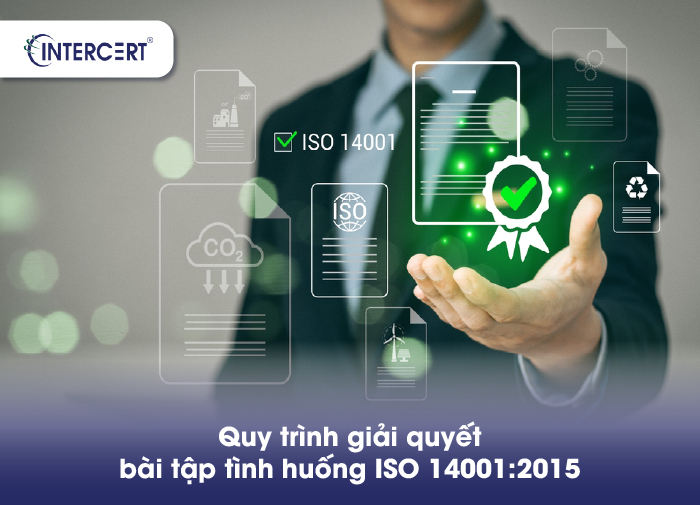 Những bài tập tình huống ISO 14001