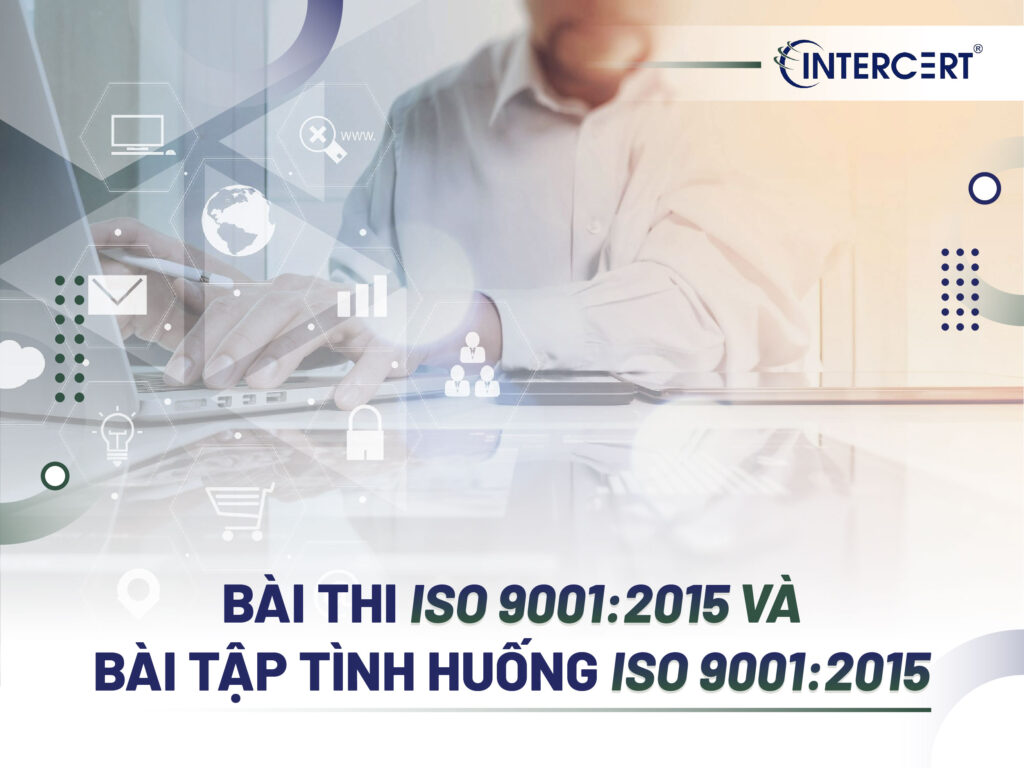 Bài tập tình huống ISO 9001:2015