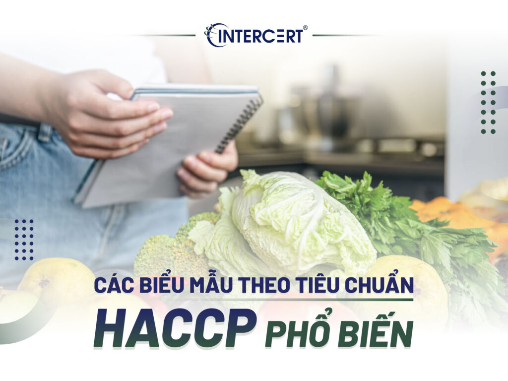 BIỂU MẪU HACCP LÀ GÌ