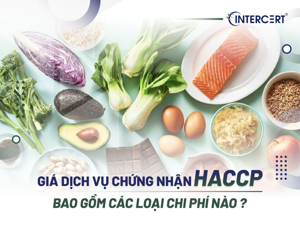 Giá dịch vụ chứng nhận HACCP