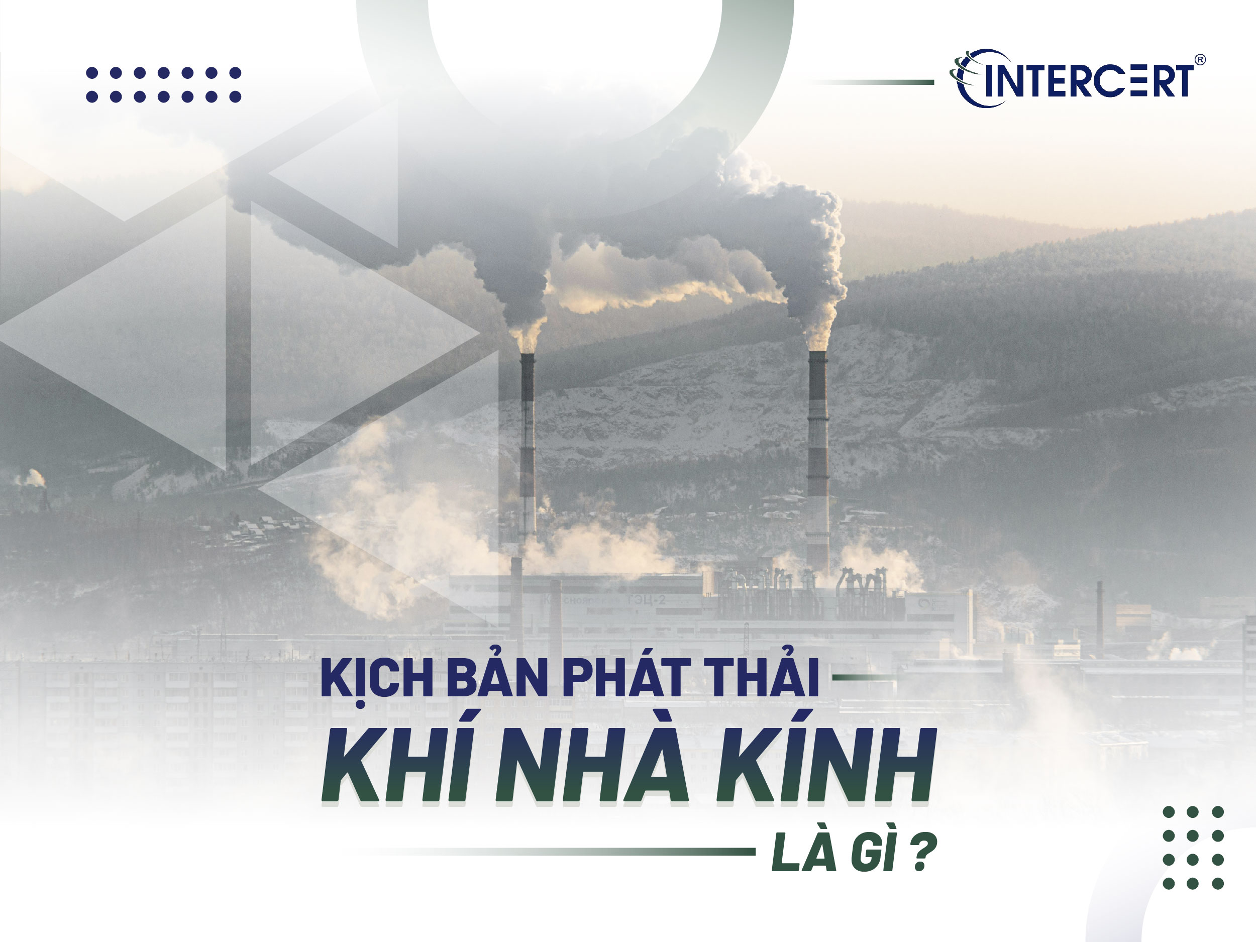 Kịch bản phát thải khí nhà kính là gì