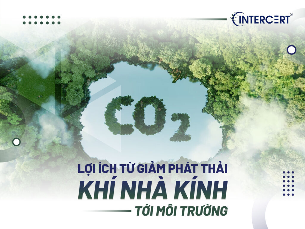 Những lợi ích từ giảm phát thải khí nhà kính