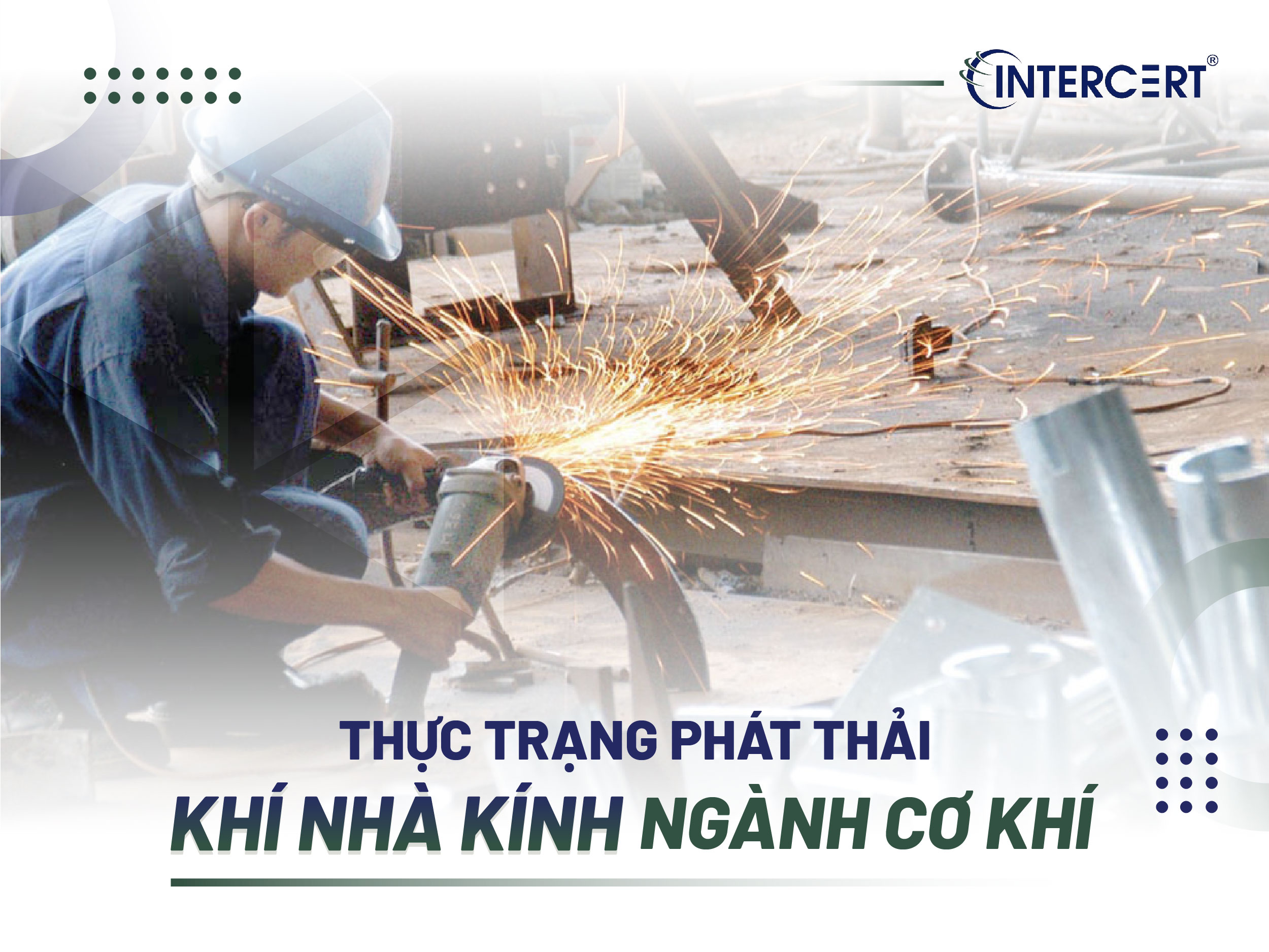 Tìm hiểu phát thải khí nhà kính ngành cơ khí
