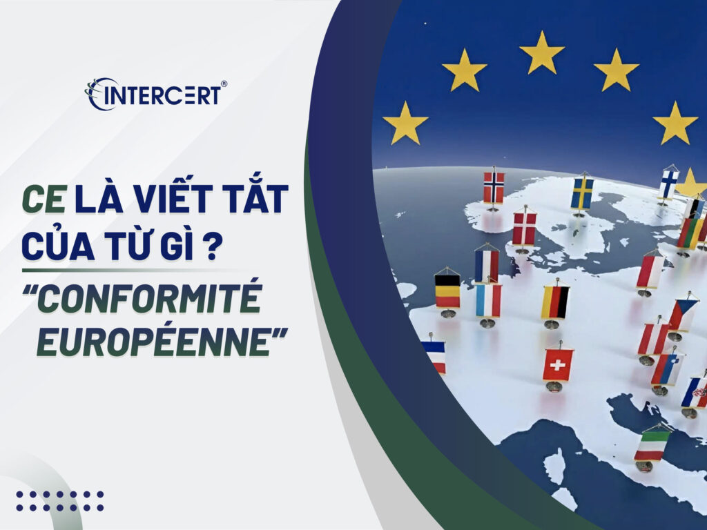 Tiêu chuẩn CE Marking là gì