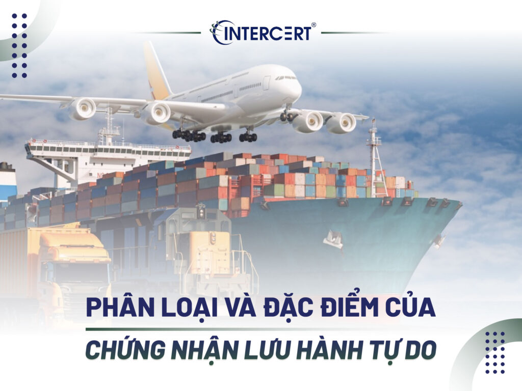 CFS viết tắt của từ gì? Quy trình Chứng nhận CFS lưu hành tự do