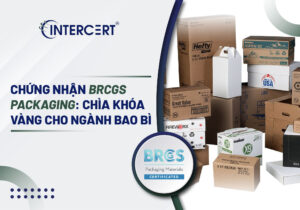 Chứng nhận BRCGS Packaging
