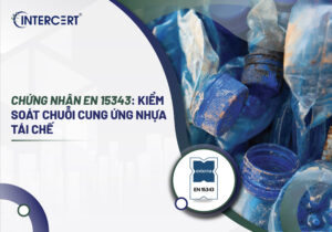 Chứng nhận EN 15343