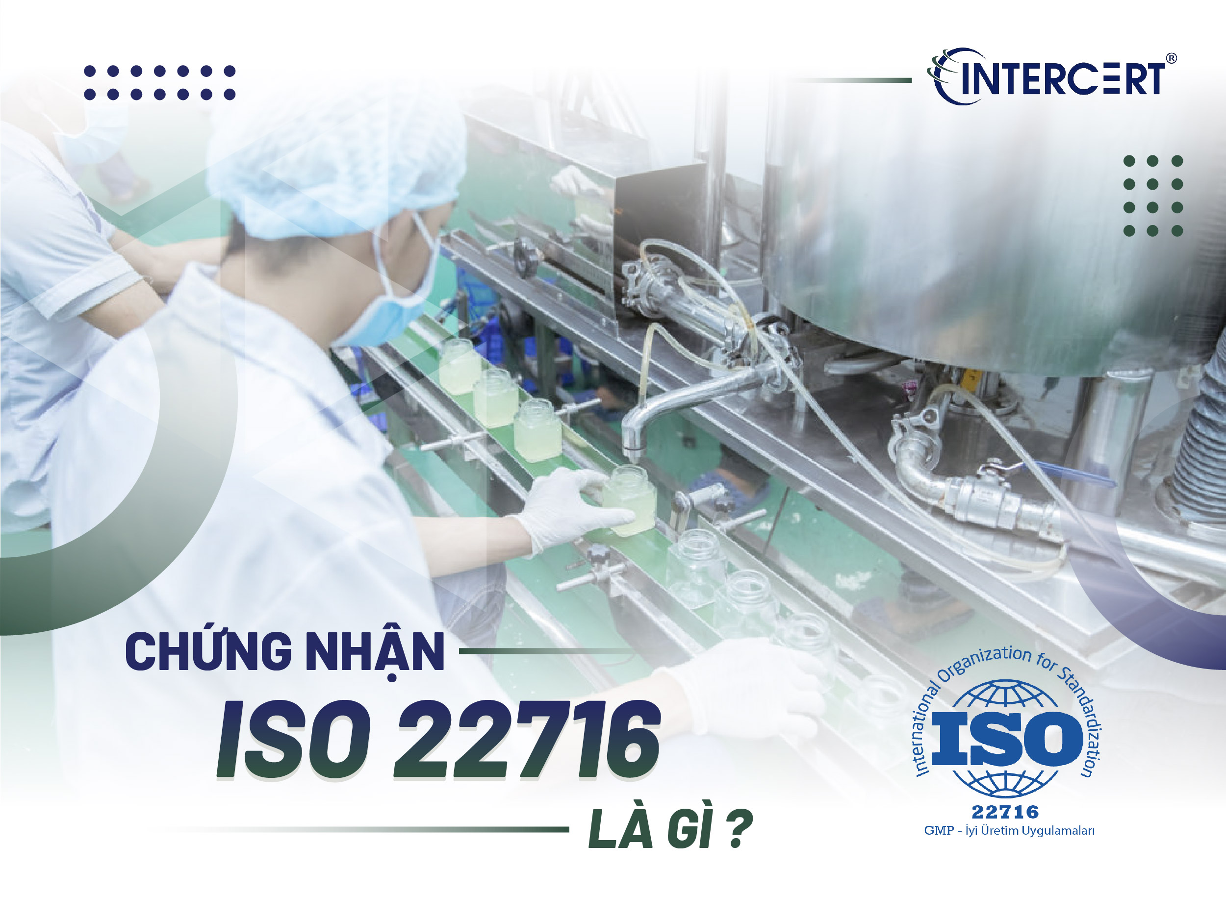 Chứng nhận ISO 22716