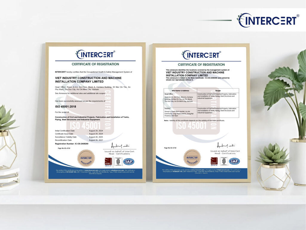 Intercert chứng nhận ISO 45001 cho Công ty TNHH Lắp máy và Xây dựng Công nghiệp Việt