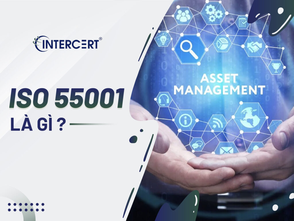 Tiêu chuẩn ISO 55001