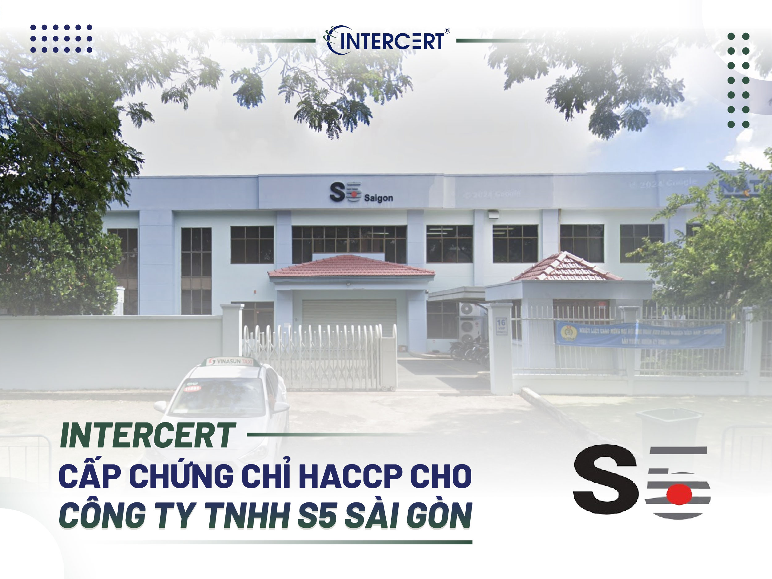Intercert cấp chứng chỉ HACCP cho Công ty TNHH 5S Sài Gòn
