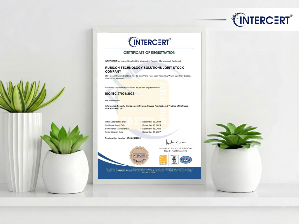 Intercert cấp chứng chỉ ISO 27001 cho Công ty CP Giải pháp Công nghệ Rubicon