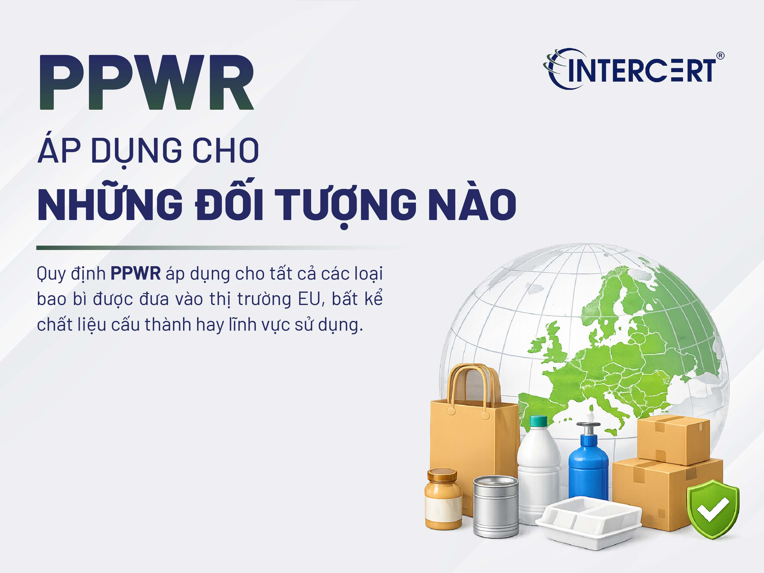 Phạm vi áp dụng và Đối tượng chịu tác động của PPWR