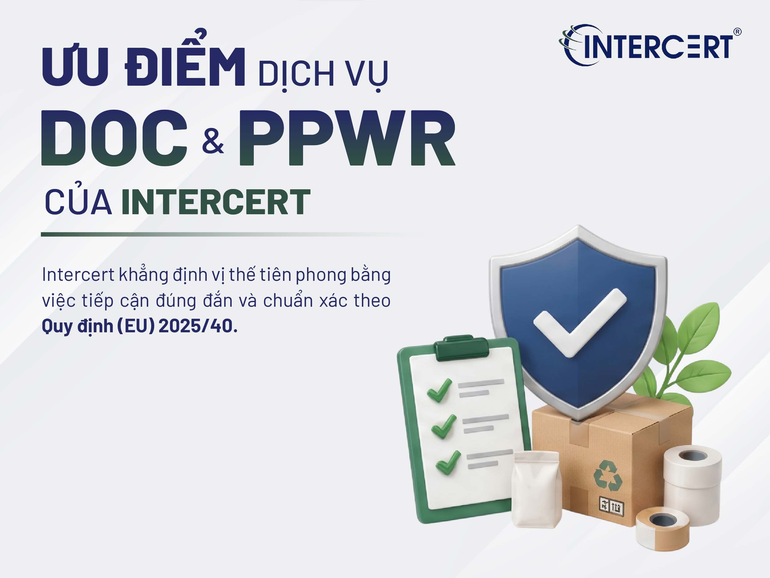 Dịch vụ Tư vấn Khai báo DoC & Tuân thủ PPWR của Intercert