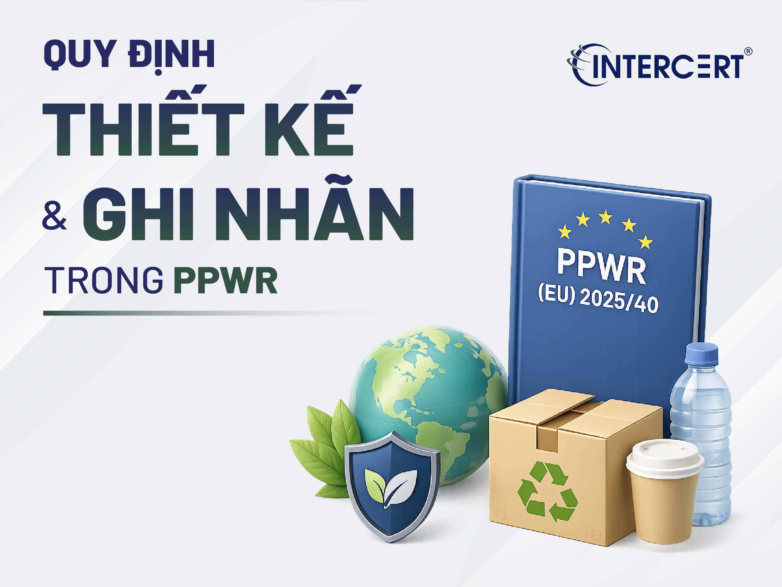 Yêu cầu về thiết kế tối giản và Quy định ghi nhãn đồng nhất